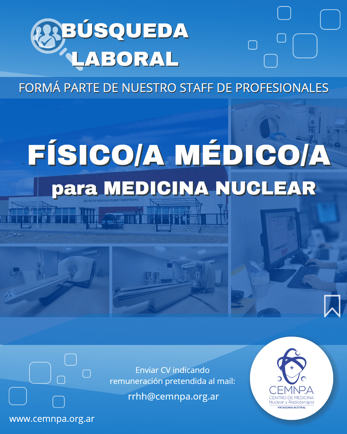 Búsqueda Laboral FÍSICO/A MÉDICO/A PARA MEDICINA NUCLEAR – 19/04/23