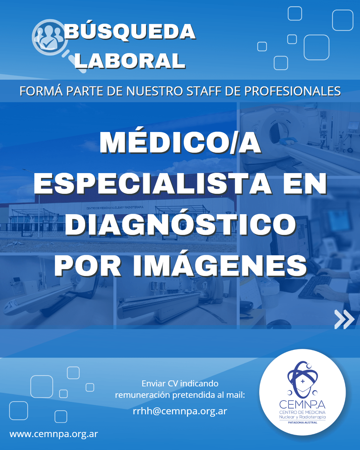 Búsqueda Laboral ESPECIALISTA EN DIAGNÓSTICO POR IMÁGENES – 14/08/24