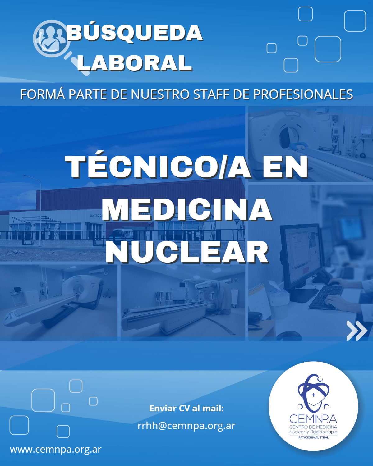 Búsqueda Laboral TÉCNICO/A EN MEDICINA NUCLEAR – 14/08/24