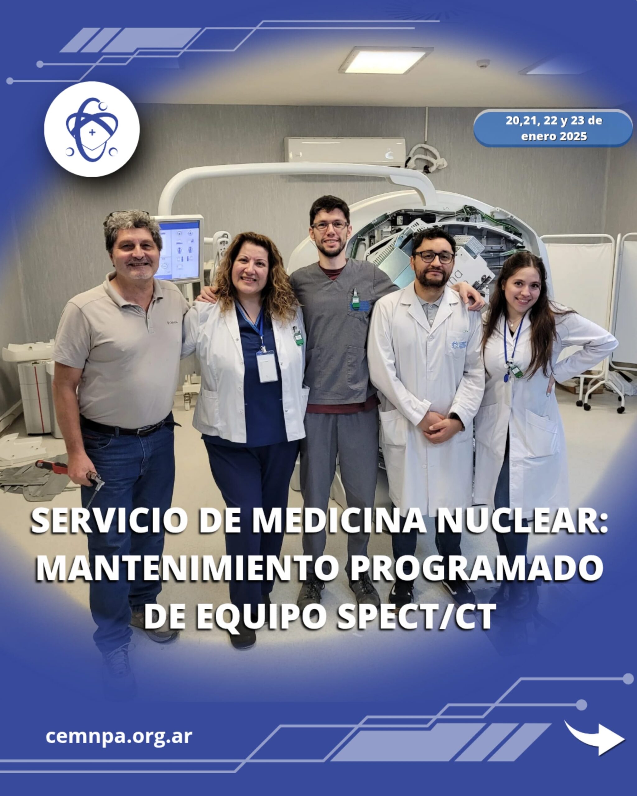 SERVICIO DE MEDICINA NUCLEAR: MANTENIMIENTO PROGRAMADO DE EQUIPO SPECT/CT