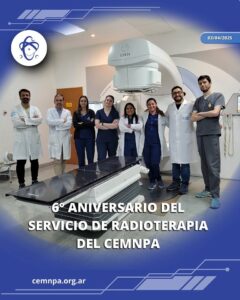 6 ANIVERSARIO DEL SERVICIO DE RADIOTERAPIA DEL CEMNPA
