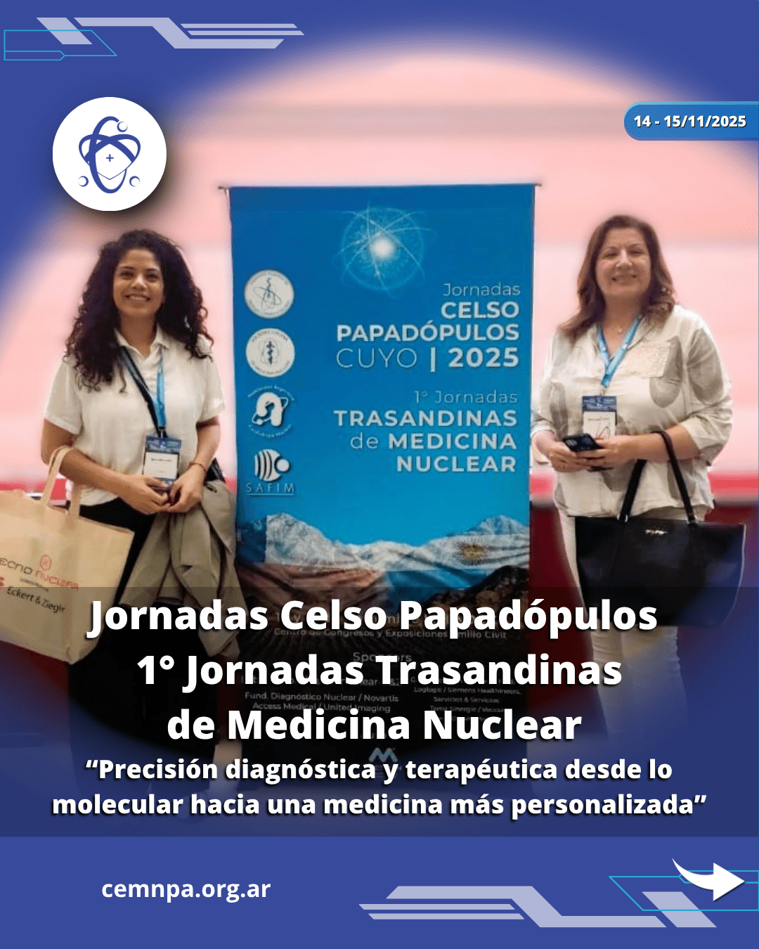 JORNADAS CELSO PAPADÓPULOS CUYO 2025 – 1° JORNADAS TRASANDINAS DE MEDICINA NUCLEAR