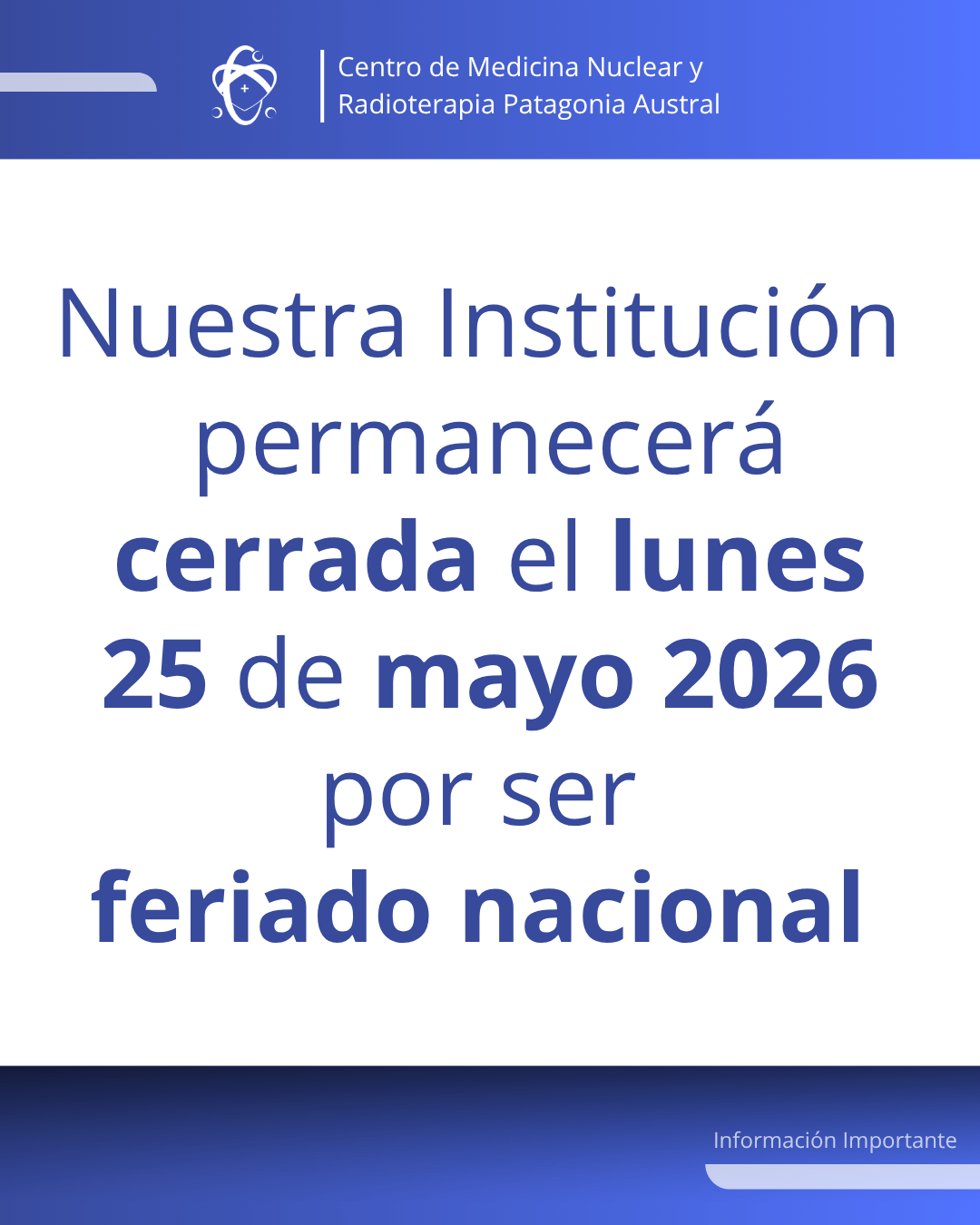 INFORMACION IMPORTANTE cerrado 250526