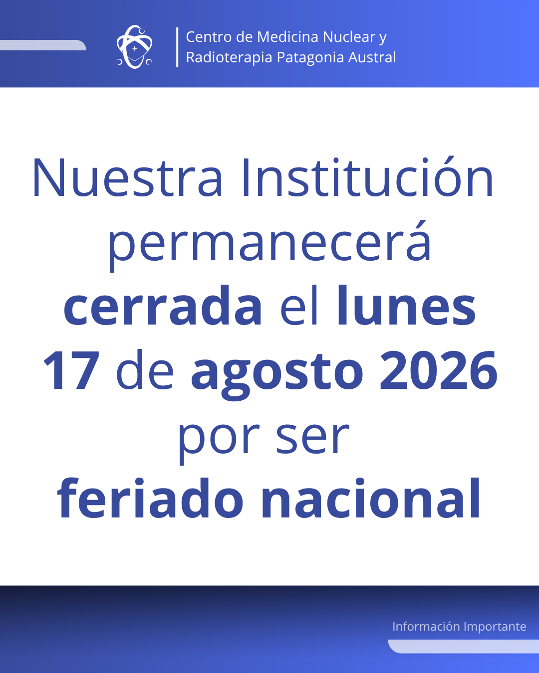 INFORMACION IMPORTANTE feriado 170826
